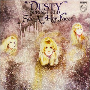 Dusty Springfield - See All Her Faces - Zortam Music