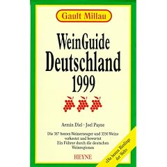 Gault Millau WeinGuide Deutschland 1999 (Broschiert)