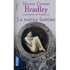 La Romance de ténébreuse : La Matrice fantôme