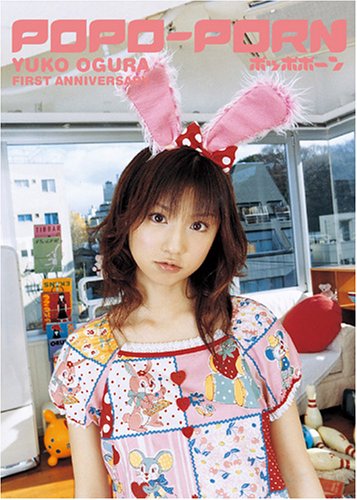 POPO-PORN (ポッポポーン) YUKO OGURA FIRST ANNIVERSARY