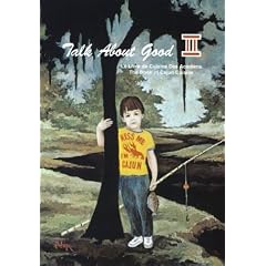 Talk About Good II by  Lafayette Junior League and Junior league of Lafayette
