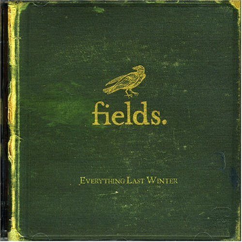 Fields - Everything Last Winter [UK-Import] - Zortam Music