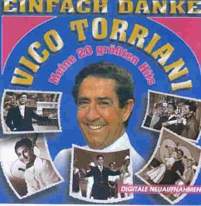 Torriani, Vico - Einfach Danke - Zortam Music