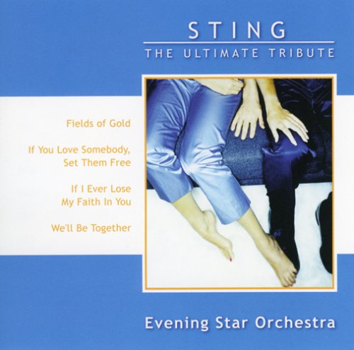 Sting: The Ultimate Tribute