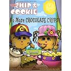 Wally Amos Presents Chip and Cookie: No More Chocolate Chips! by  Lindamichellebaron