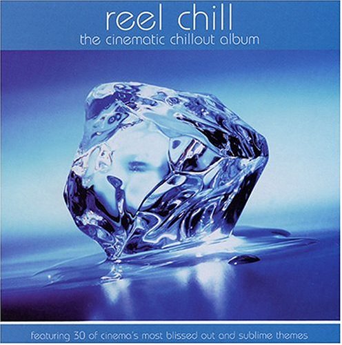Enya - Reel Chill: The Cinematic Chillout Album - Zortam Music