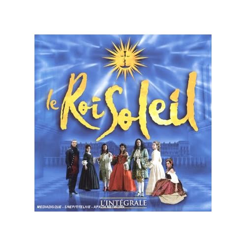 Le Roi Soleil - L`int�grale: Edition (2cd)