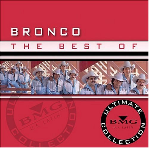 Bronco - The Best of Bronco - Zortam Music