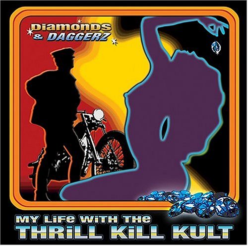 My Life With The Thrill Kill Kult - Out 4 The Kill Lyrics - Zortam Music