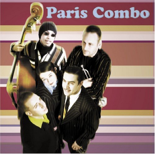 Paris Combo - Paris Combo - Zortam Music
