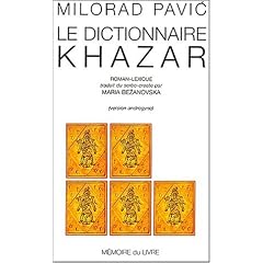Le Dictionnaire Khazar - Milorad Pavic
