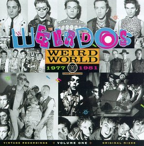 The Weirdos - Weird World - Zortam Music