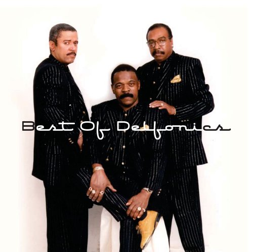 The Delfonics - Best of Delfonics - Zortam Music