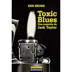 Toxic Blues : Une enquête de Jack Taylor