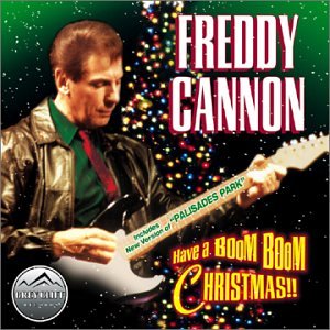 Freddy Cannon - Boom Boom Christmas - Zortam Music