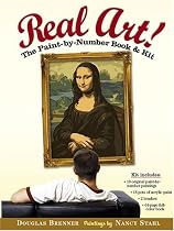 Real Art!: The Paint by Number Book & Kit