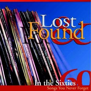 Lost & Found in the Sixties