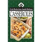 Cookbook From Amish Kitchens: Casseroles (Cookbooks from Amish Kitchens) by  Phillis Pellman Good