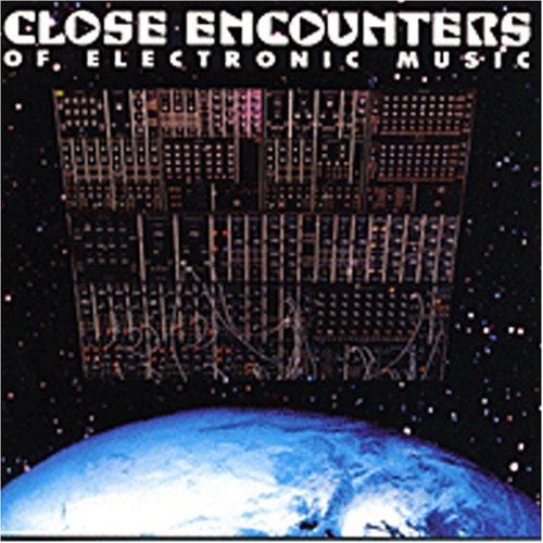 Close Encounters Of Electronic Music