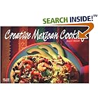 Creative Mexican Cooking (Nitty Gritty Cookbooks) (Nitty Gritty Cookbooks) by  Susan E. Mitchell