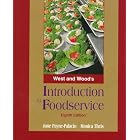 West's and Wood's Introduction to Foodservice by Foodservice Management