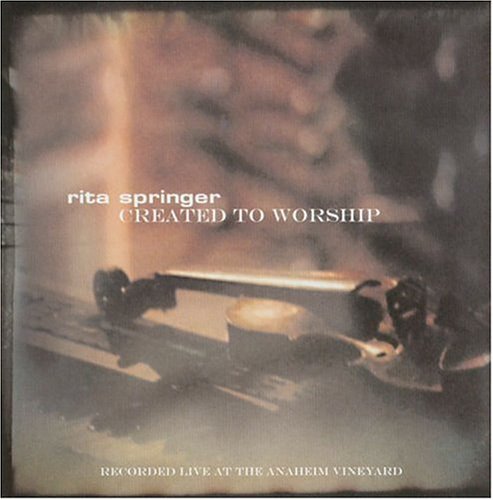 Rita Springer - Created To Worship - Zortam Music