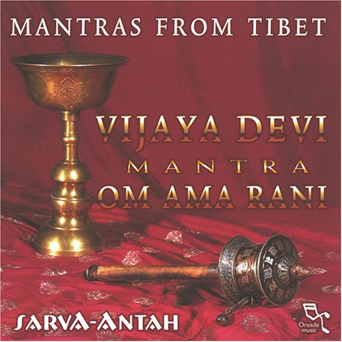 Mantras From Tibet: Vijaya Devi