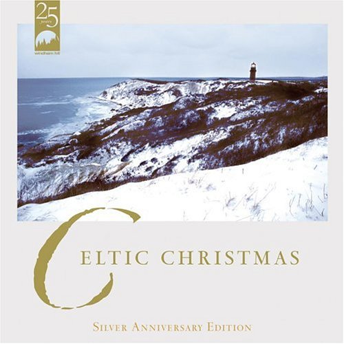 Celtic Christmas (Silver Anniversary Edt)