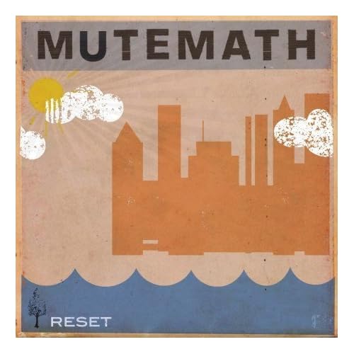 2004] Reset - Mute Math [Mp3 Download] | Alex Music blog 