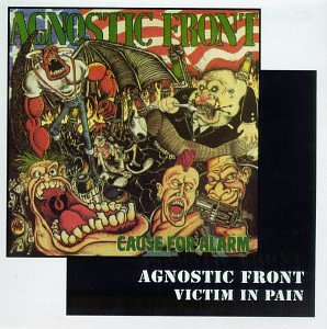 Agnostic Front - Cause For Alarm - Zortam Music