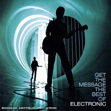 Electronic - Best of:Get the Message - Zortam Music