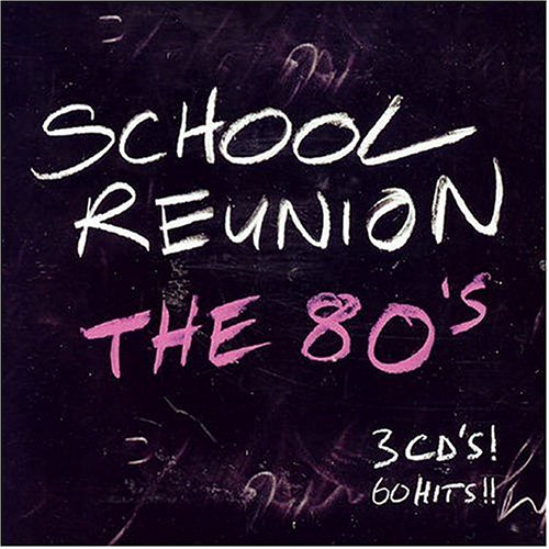 School Reunion: The 80's