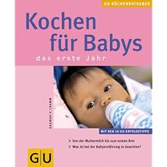 Kochen für Babys. GU KüchenRatgeber (Broschiert)