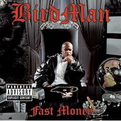 Birdman - Fast Money (no Skips!) Cover Download