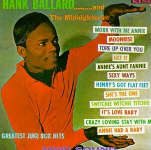 Hank Ballard & The Midnighters - Hank Ballard & the Midnighters - Greatest Juke Box Hits - Zortam Music