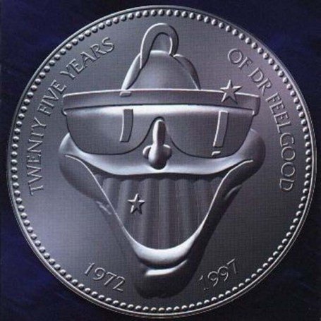 25 Years of Dr. Feelgood