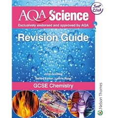 AQA Science: GCSE Chemistry: Revision Guide (Aqa Science Revision Guides)