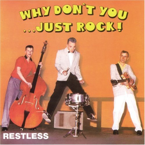 Why Don't You...Just Rock!