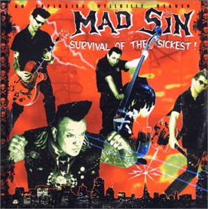 Survival of the Sickest