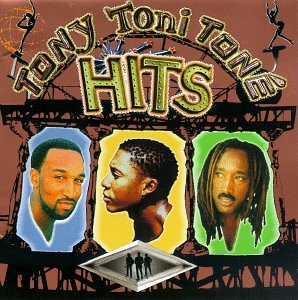 Tony! Toni! Tone! - Tony! Toni! Tone! - Hits - Zortam Music