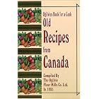 Ogilvies Book for a Cook: Old Canadian Recipes by  The Ogilvie Flour Mills