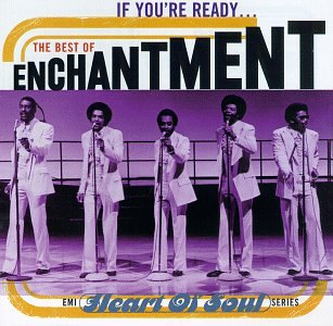 If You're Ready: The Best of Enchantment