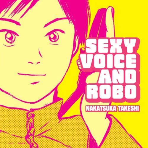 「セクシーボイスアンドロボ」オリジナル・サウンドトラック