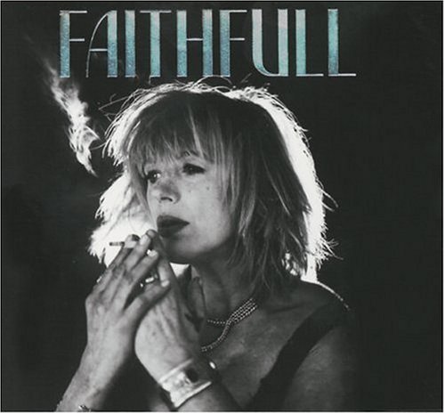 Faithfull: A Collection of Her Best Recordings