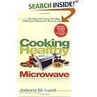 Cooking Healthy With a Microwave: A Healthy Exchanges Cookbook by Cherries