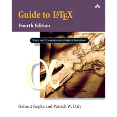 A Guide to LaTeX. Tools and Technologies for Computer Typesetting. (Taschenbuch)