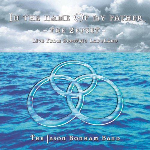In the Name of My Father: The Zepset Live from Electric Ladyland