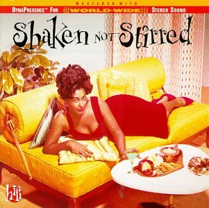 Shaken Not Stirred