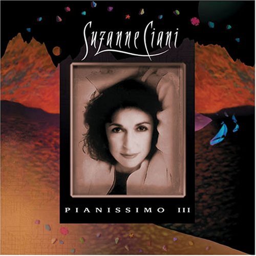 Suzanne Ciani - Pianissimo III - Zortam Music