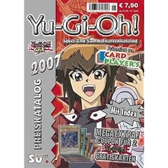 Yu-Gi-Oh! Preiskatalog 2007. Katalog für Yu-Gi-Oh Spiel- und Sammelkarten (Broschiert)